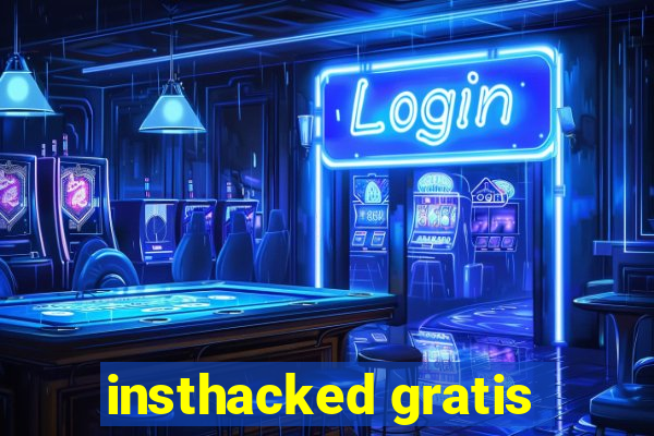 insthacked gratis